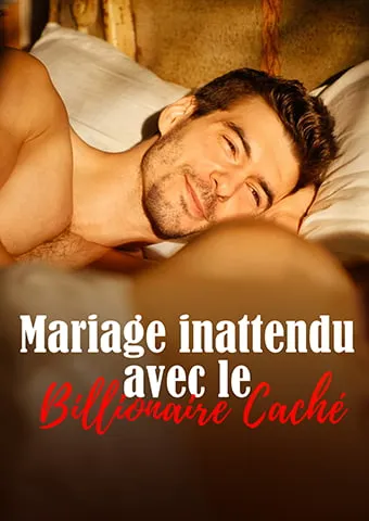 Couverture de Mariage inattendu avec le Billionaire Caché
