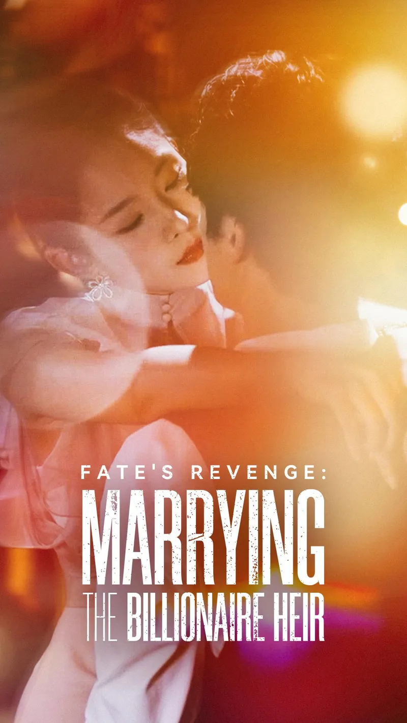 Fate's Revenge: Marrying the Billionaire Heir cover