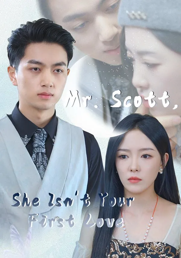 Mr. Scott, She Isn't Your First Love cover