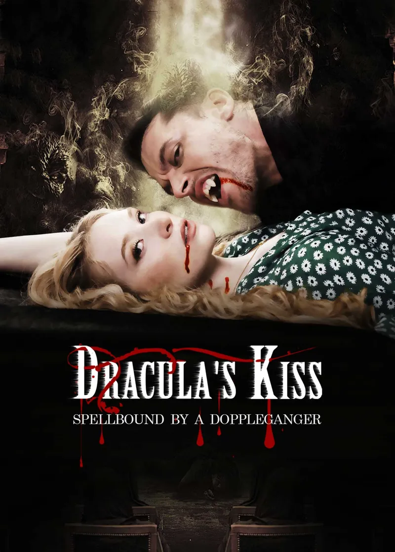 Dracula's Kiss: Spellbound by a Doppelganger cover