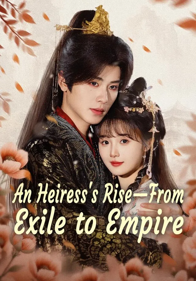 An Heiress's Rise—From Exile to Empire cover
