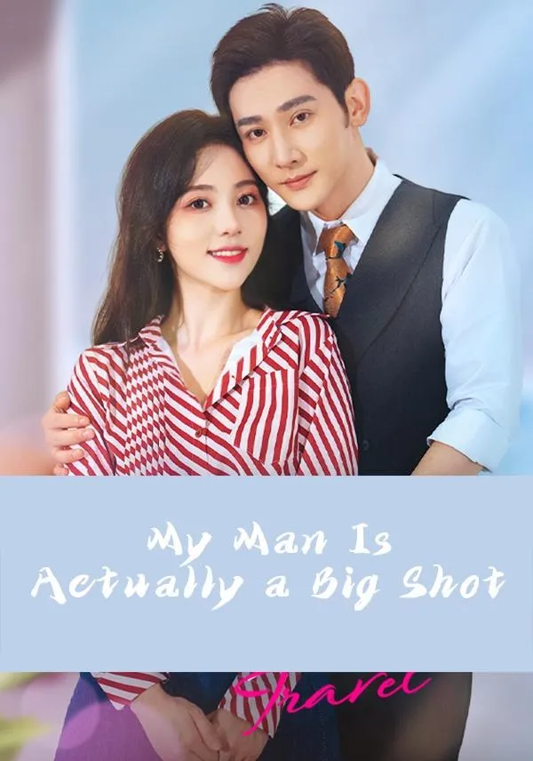 (English-dubbed)My Man Is Actually a Big Shot cover