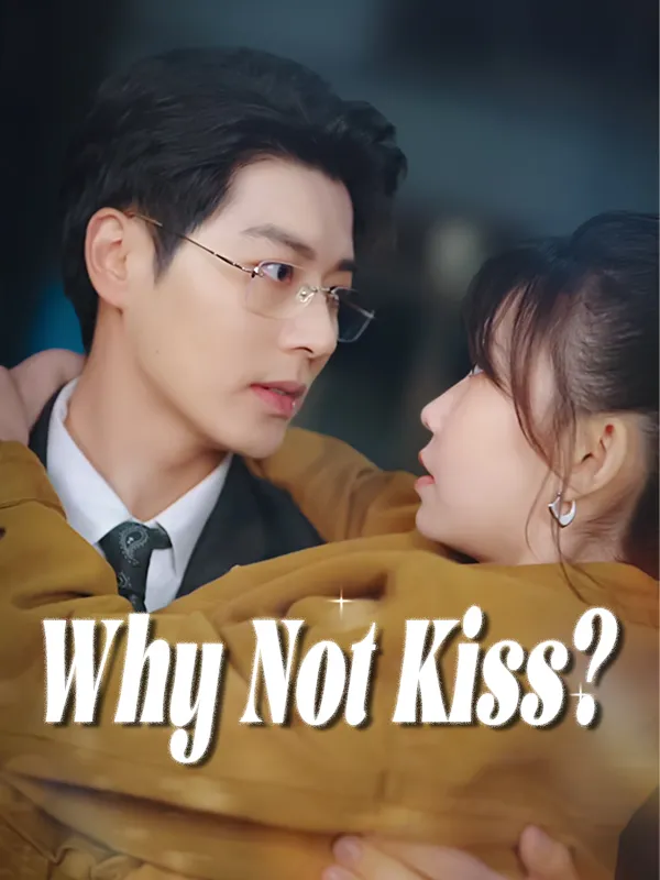 Why Not Kiss? cover