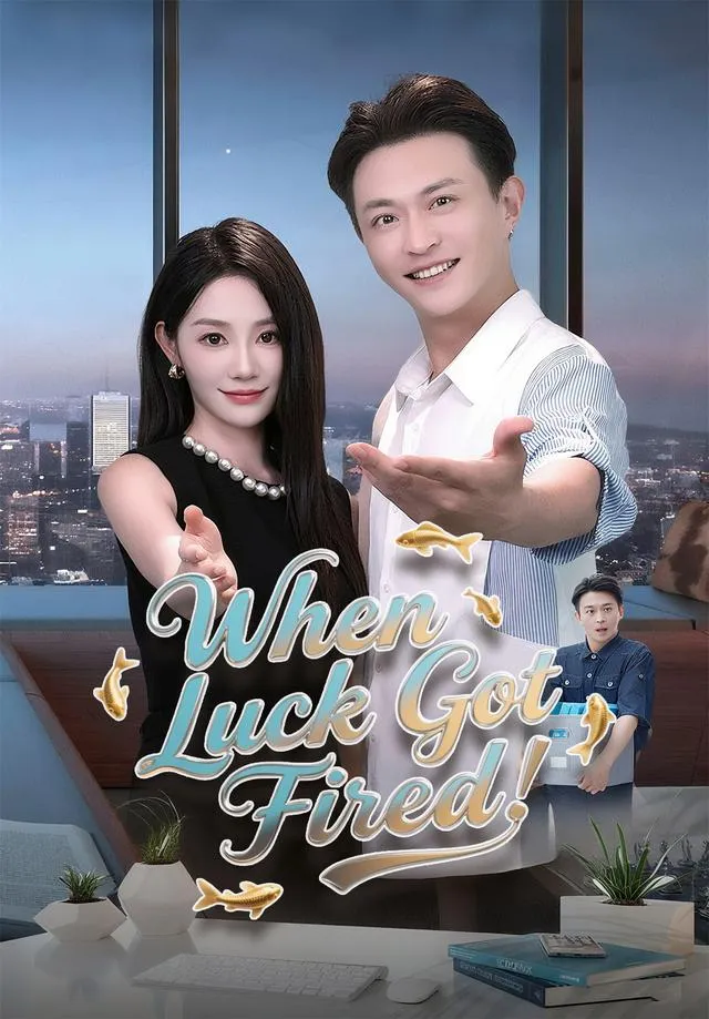 When Luck Got Fired cover