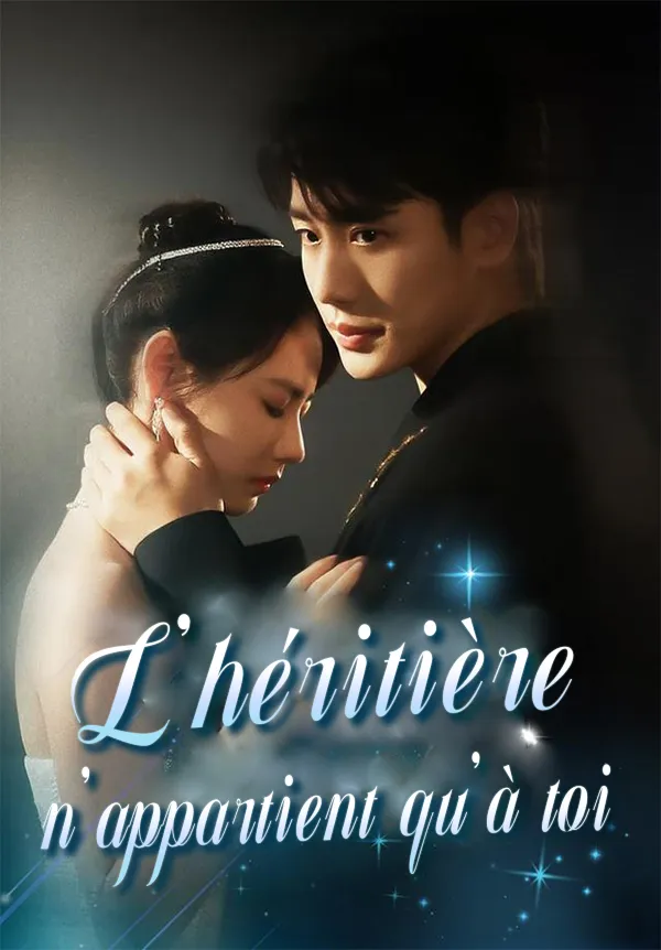Couverture de L'héritière n'appartient qu'à toi