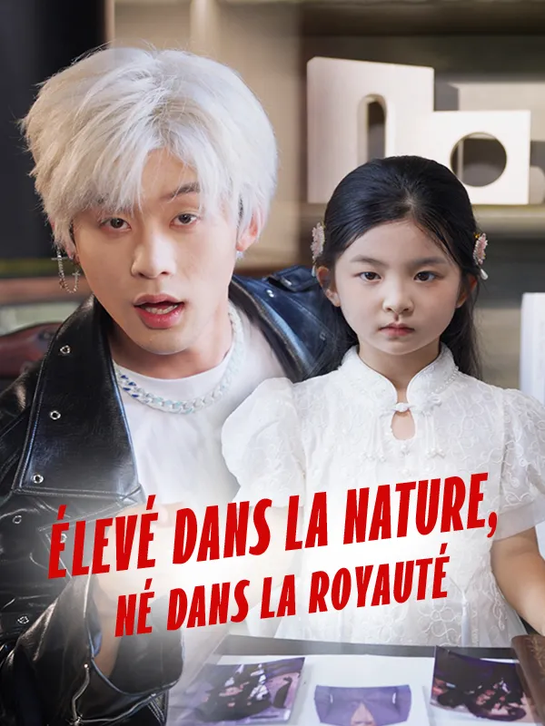 Couverture de Élevé dans la nature, né dans la royauté