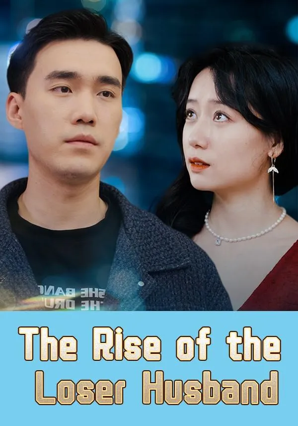 The Rise of the Loser Husband cover