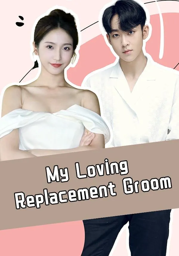 My Loving Replacement Groom cover