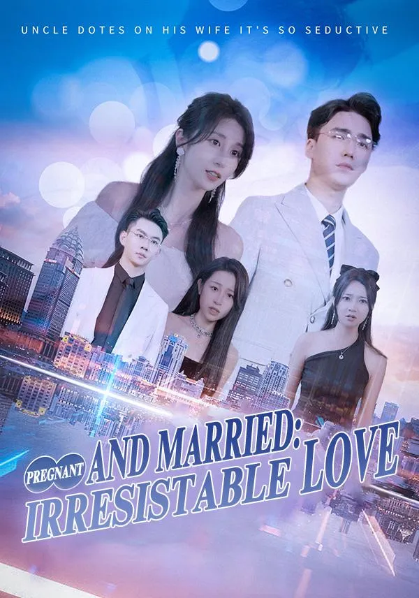Pregnant and Married Irresistable Love cover