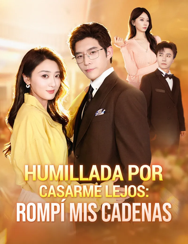 Portada de Humillada por casarme lejos: rompí mis cadenas