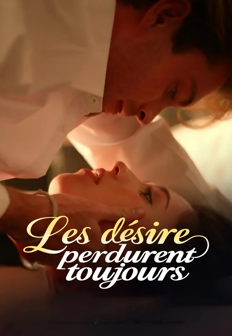 Couverture de Les désire perdurent toujours