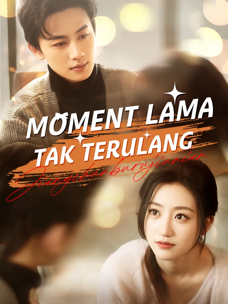 Sampul Moment Lama Tak Terulang