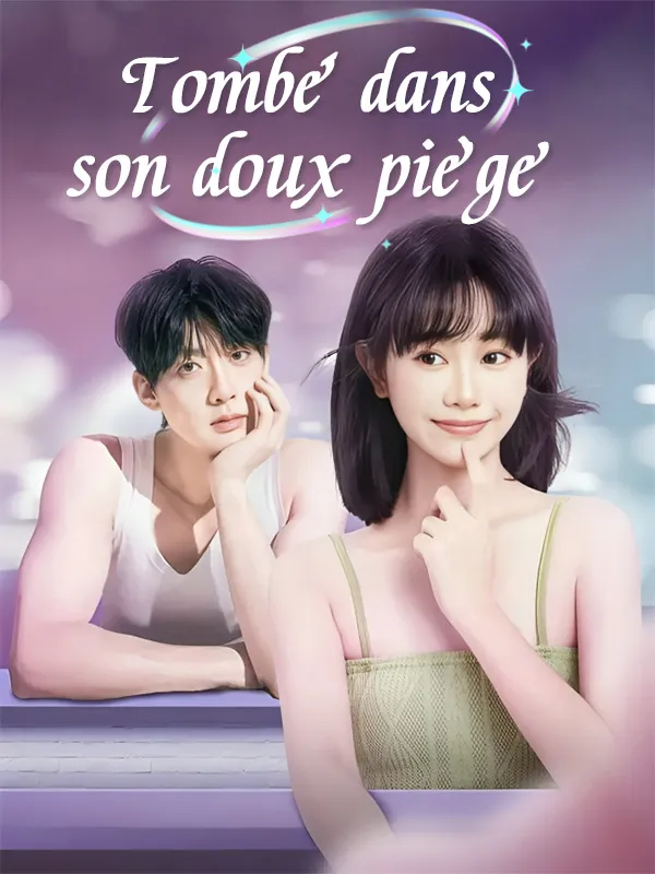 Couverture de Tombé dans son doux piège