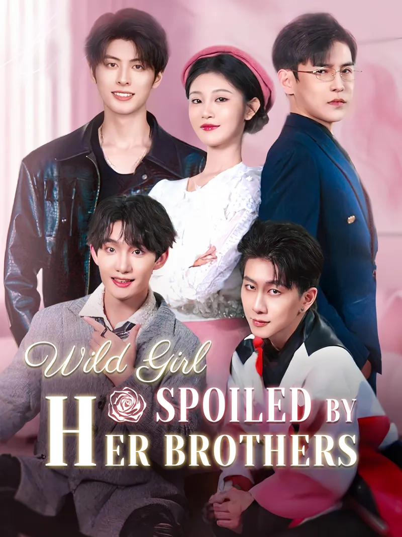 Wild Girl: Spoiled by Her Brothers cover