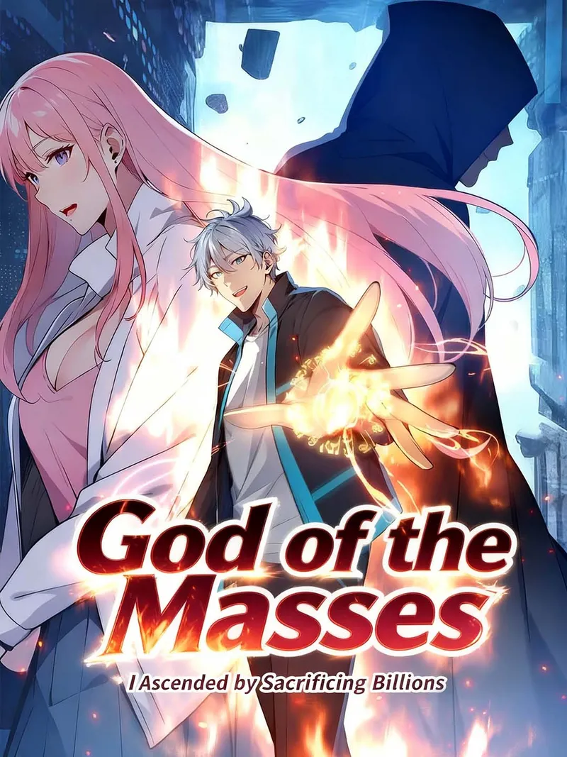 God of the Masses: I Ascended by Sacrificing Billions cover