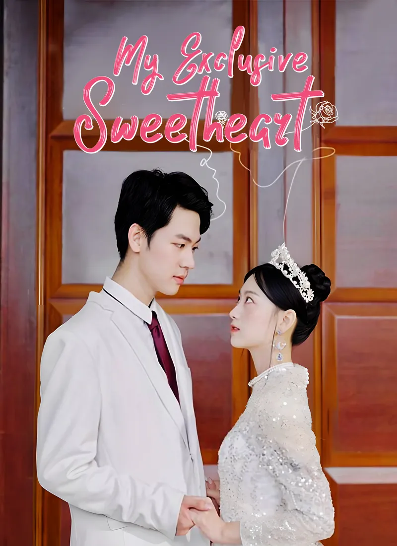 [Dubbed] My Exclusive Sweetheart cover