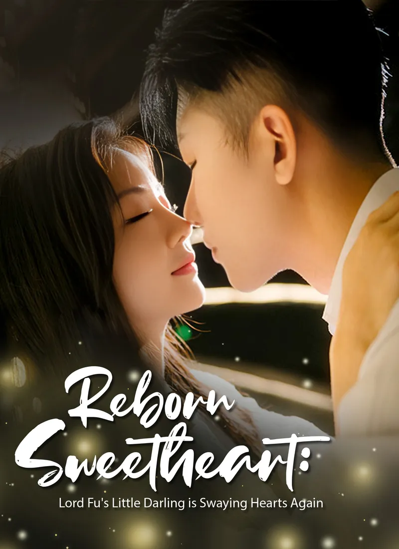 [Dubbed] Reborn Sweetheart: Lord Fu's Little Darling is Swaying Hearts Again cover