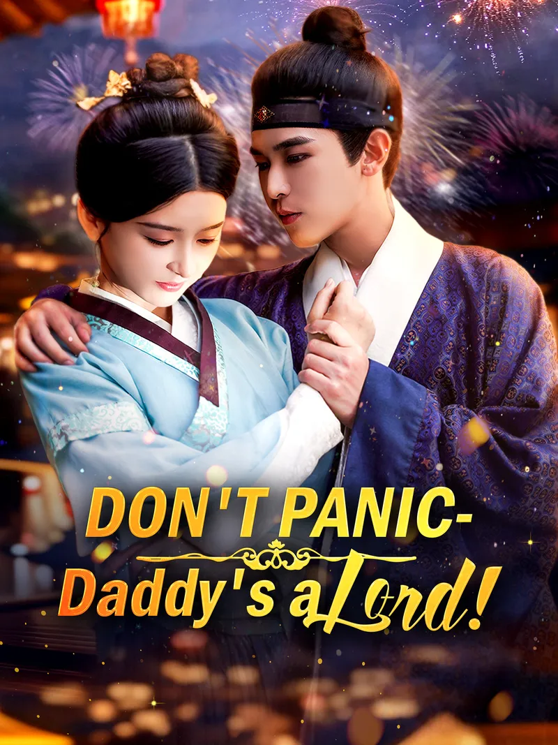 Don't Panic—Daddy's a Lord! cover
