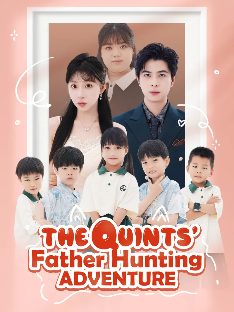 The Quints Father Hunting Adventure cover
