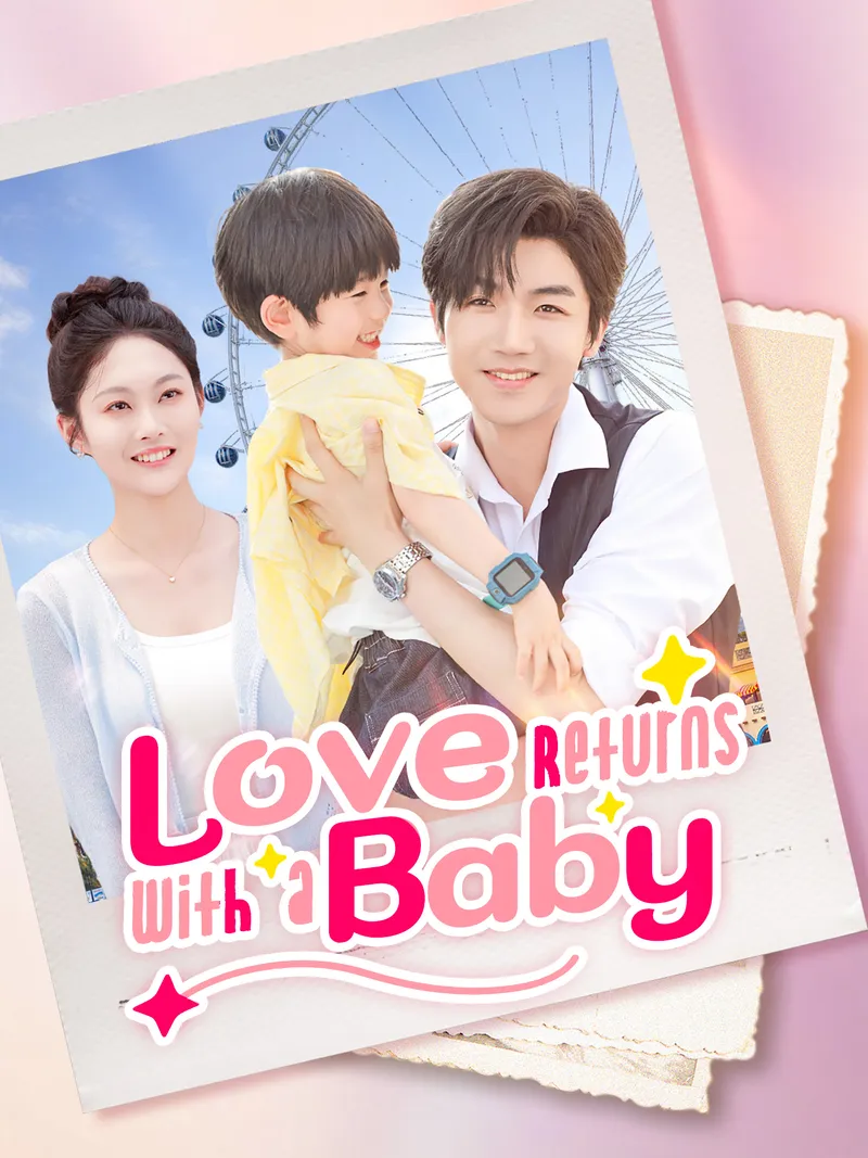 Love Returns with a Baby cover