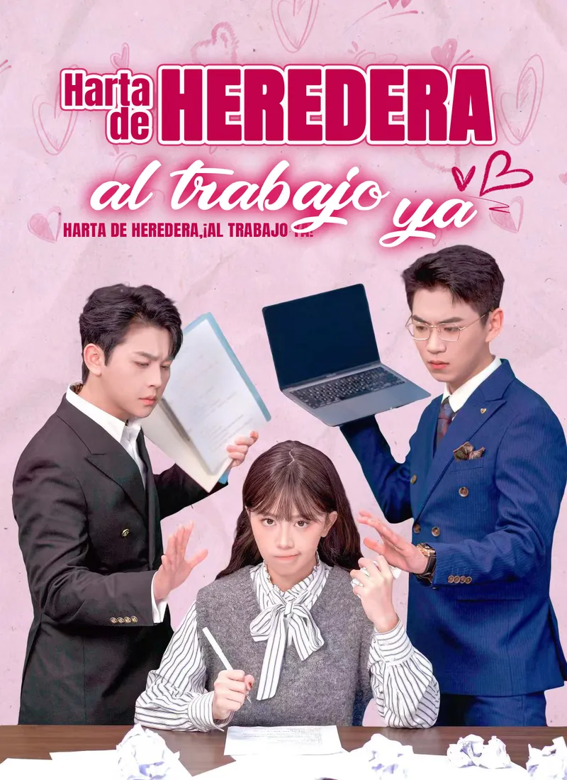 Portada de Harta de heredera, ¡al trabajo ya!