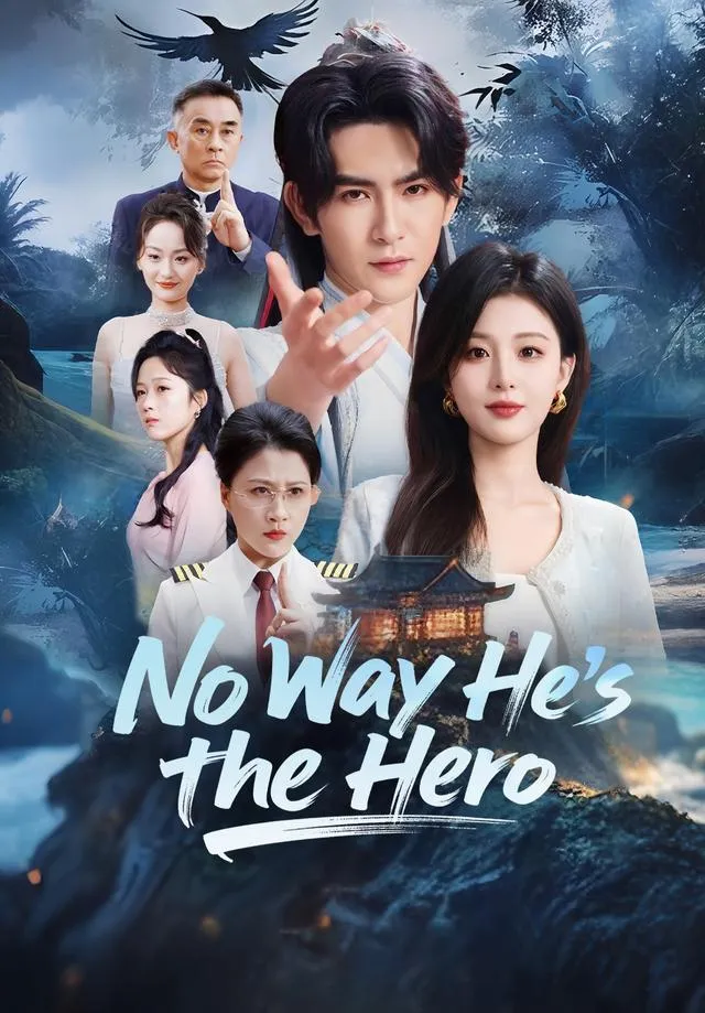 No Way He's the Hero cover