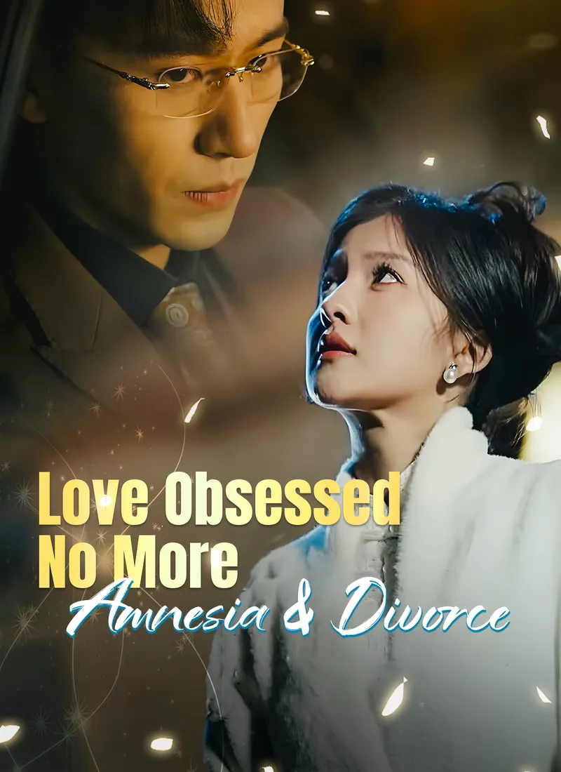 Love Obsessed No More: Amnesia & Divorce cover