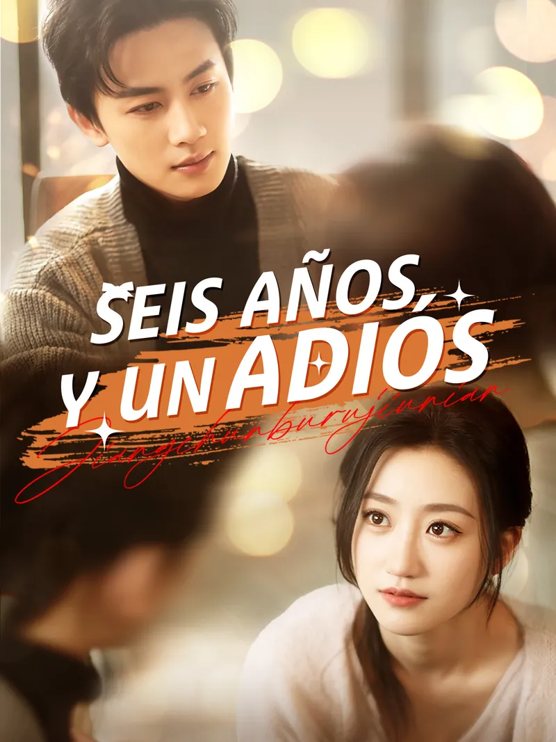 Portada de Seis Años y un Adiós