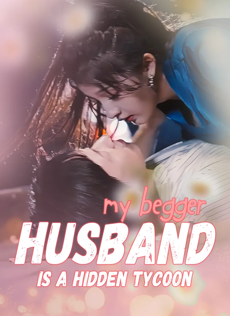 My Begger Husband Is A Hidden Tycoon cover
