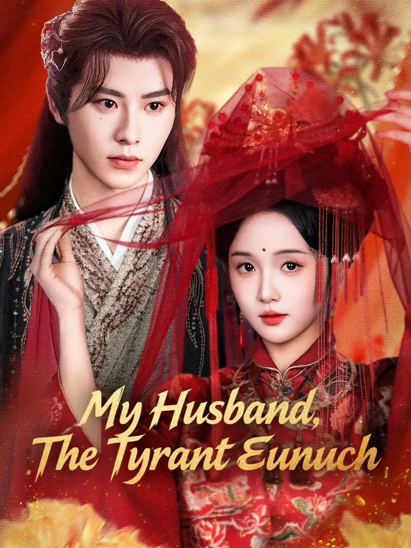 My Husband, The Tyrant Eunuch cover