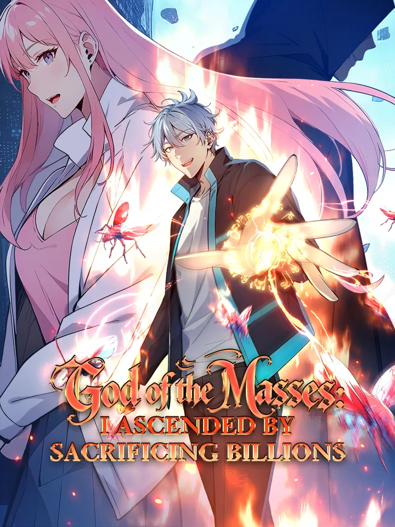God of the Masses: I Ascended by Sacrificing Billions SeasonⅠ cover