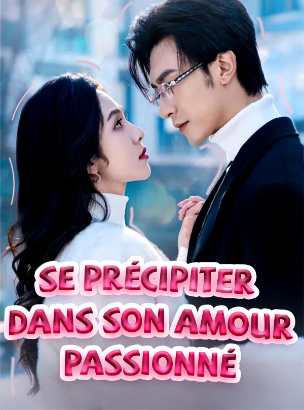 Couverture de Se précipiter dans son amour passionné