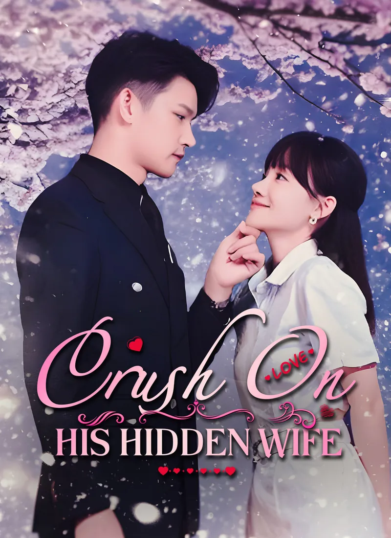Crush On His Hidden Wife cover