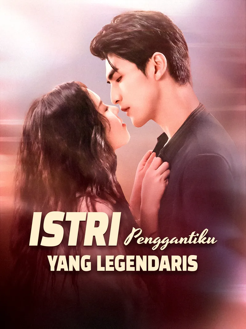 Sampul Istri Penggantiku yang Legendaris