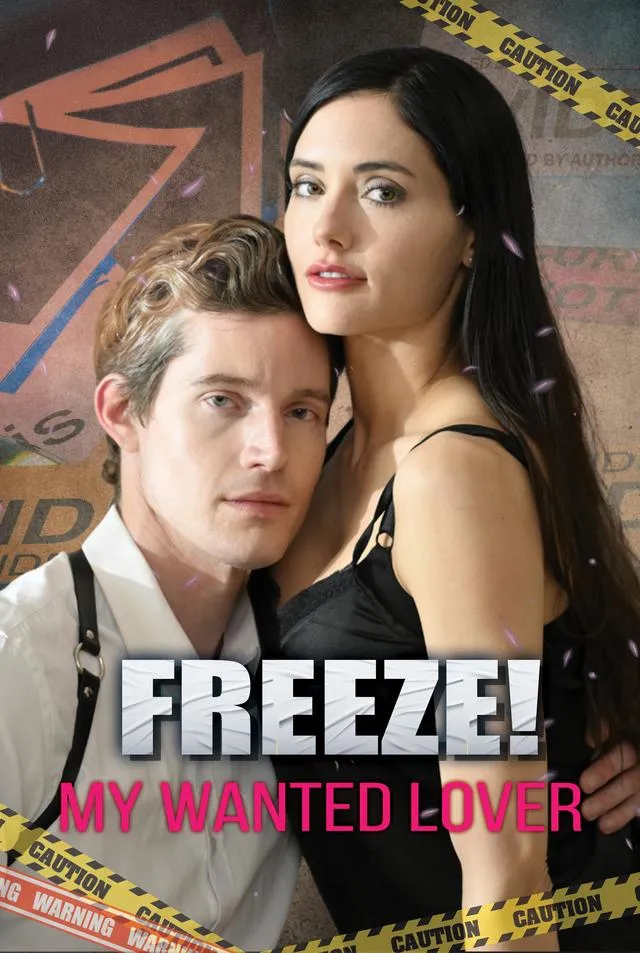 Freeze! My Wanted Lover cover
