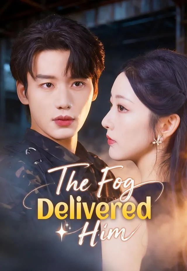 The Fog Delivered Him cover