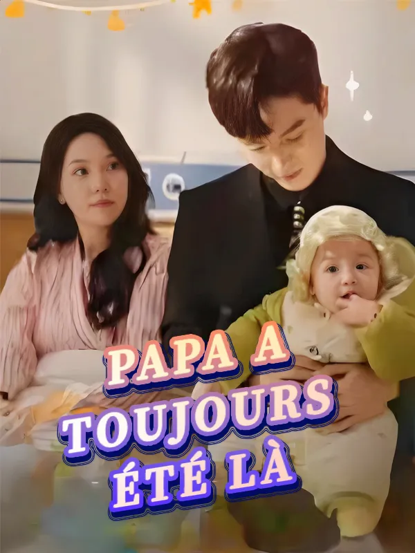 Couverture de Papa a toujours été là