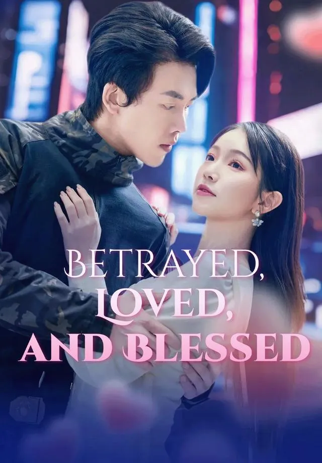 Betrayed, Loved, and Blessed cover