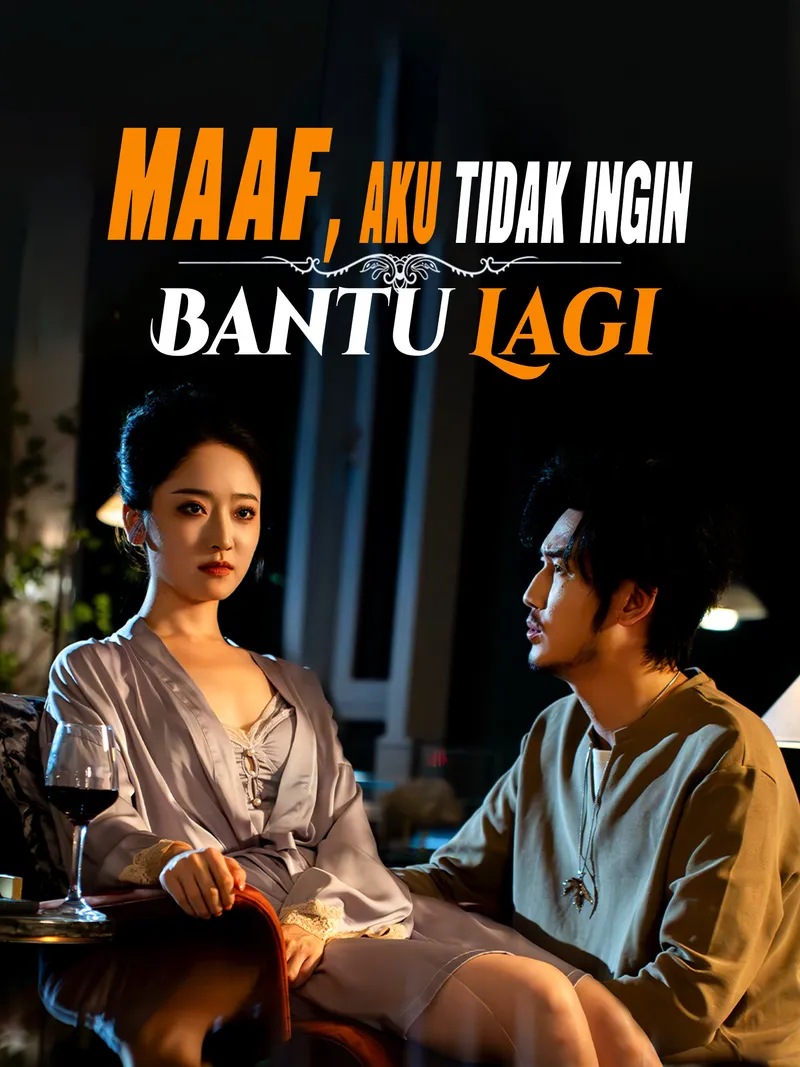 Sampul Maaf, Aku Tidak Ingin Bantu Lagi