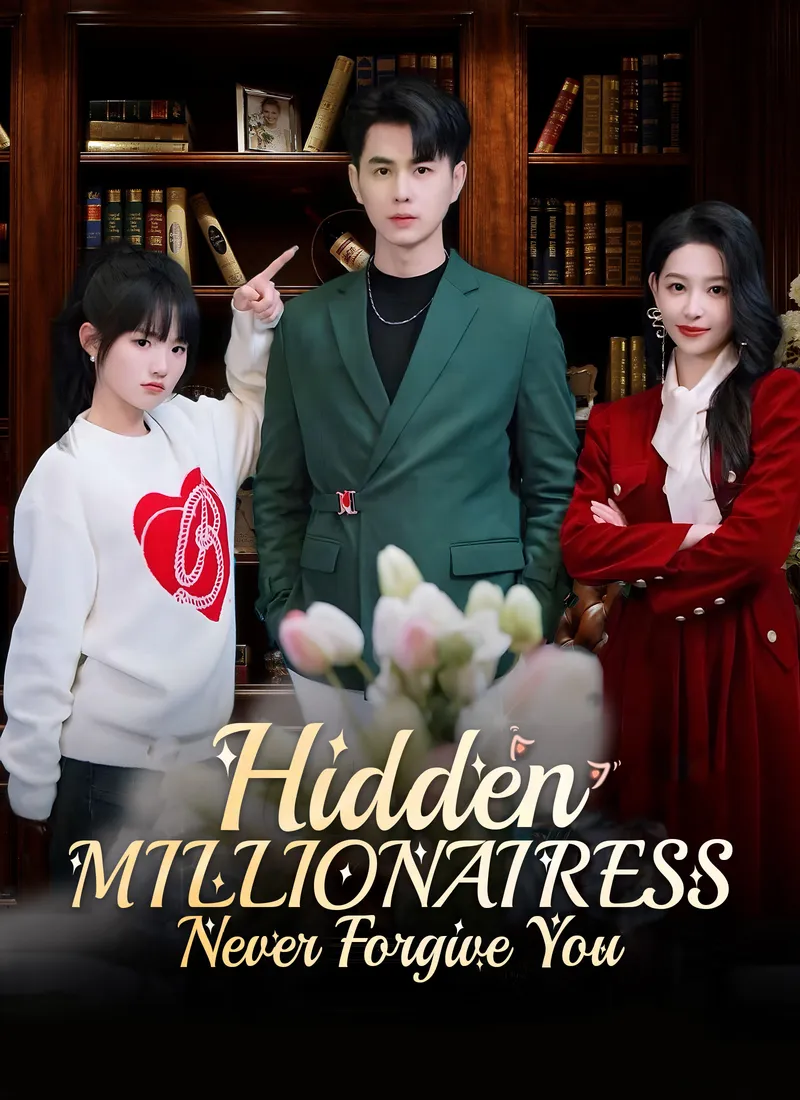 [Dubbed] Hidden Millionairess: Never Forgive You cover