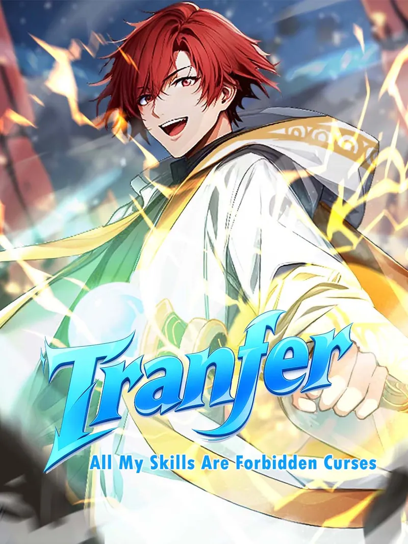 Transfer: All My Skills Are Forbidden Curses cover