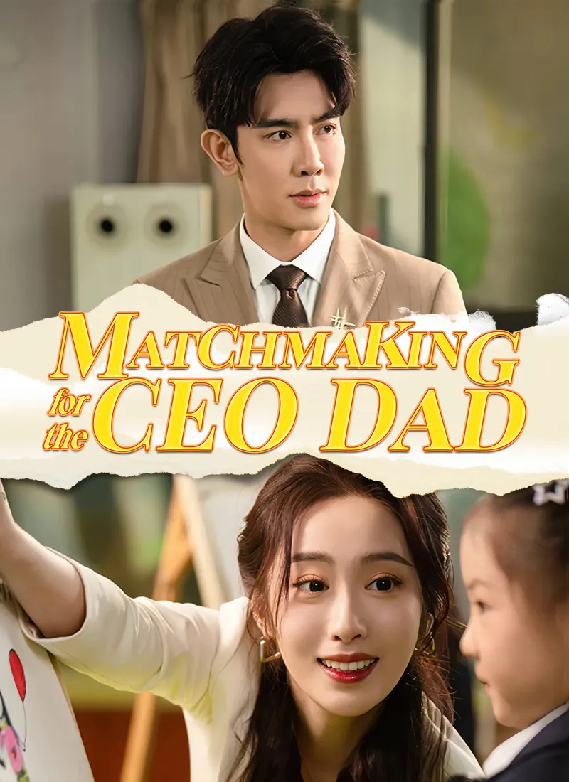 Matchmaking for the CEO Dad cover