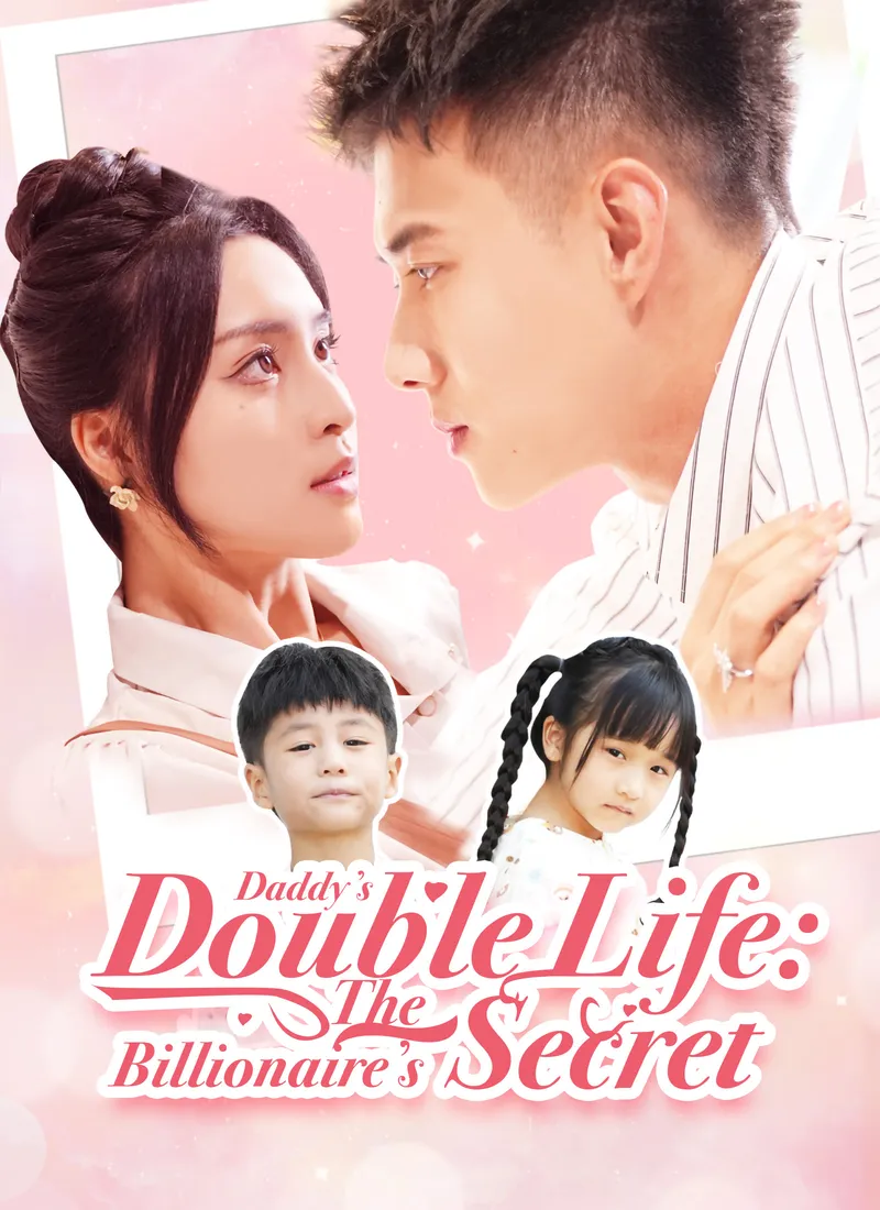 Daddy’s Double Life: The Billionaire’s Secret cover