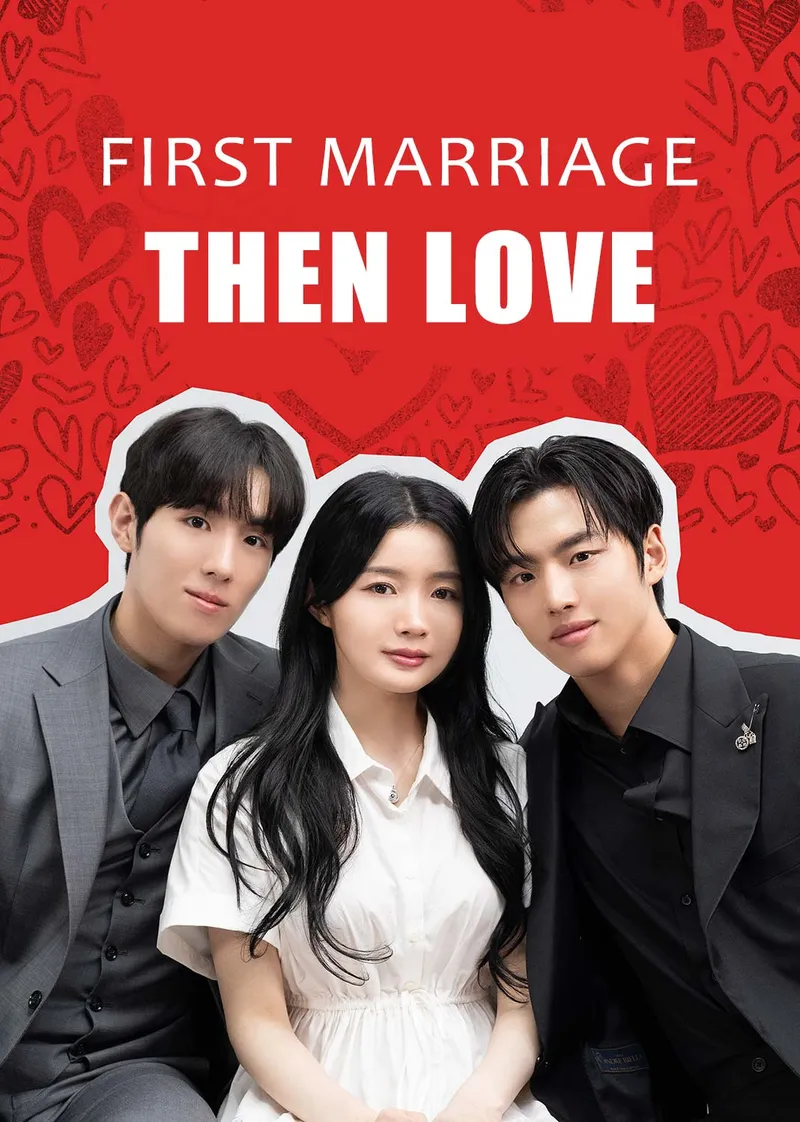 First Marriage Then Love cover