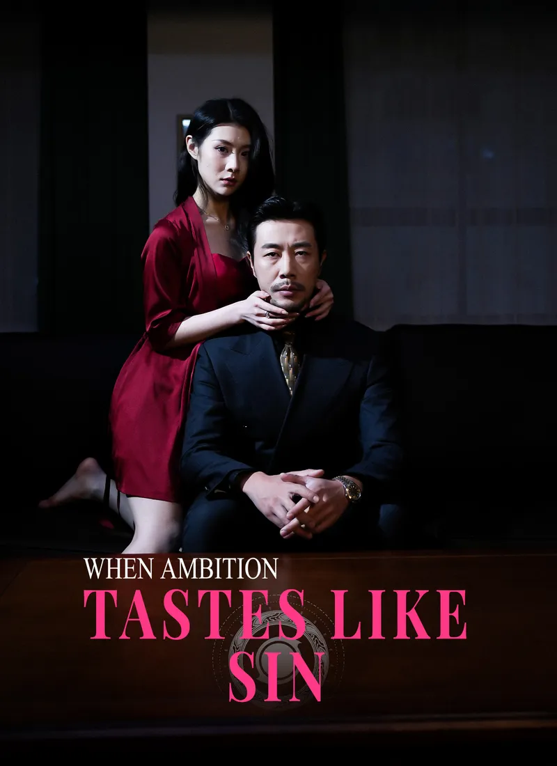 When Ambition Tastes Like Sin cover