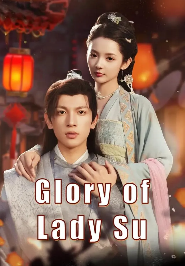 (Dubbed)Glory of Lady Su cover