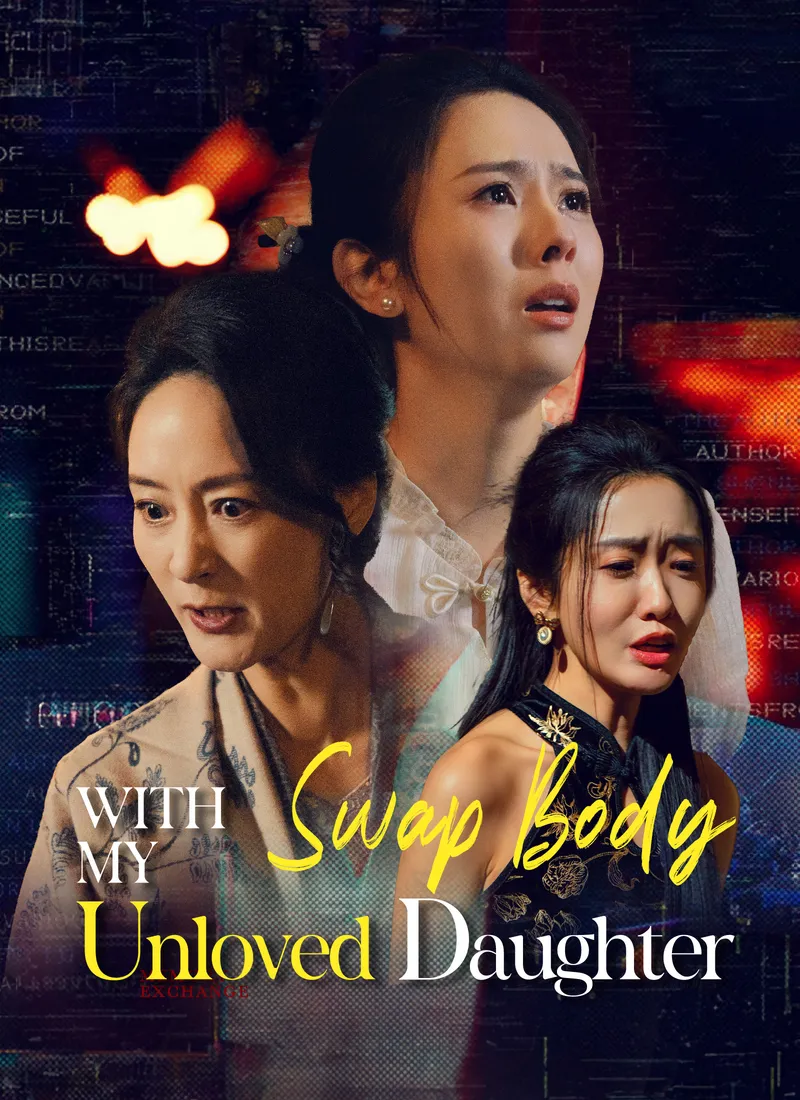 Swap Body with My Unloved Daughter cover