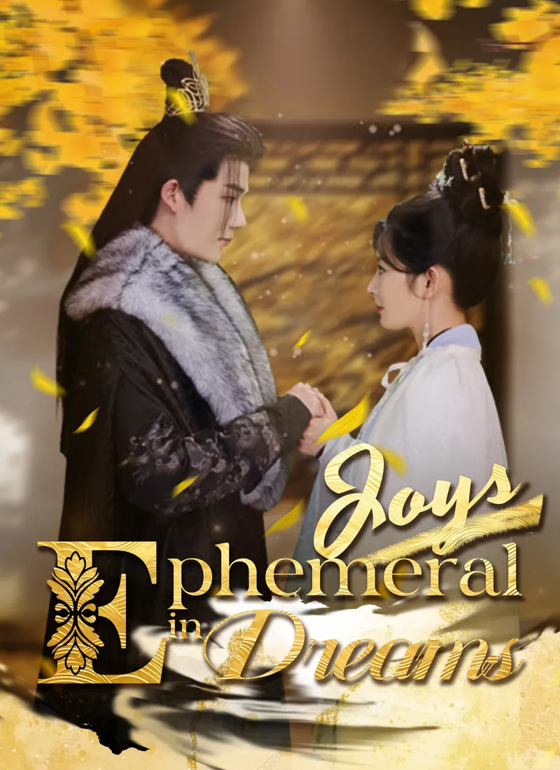 Ephemeral Joys in Dreams cover