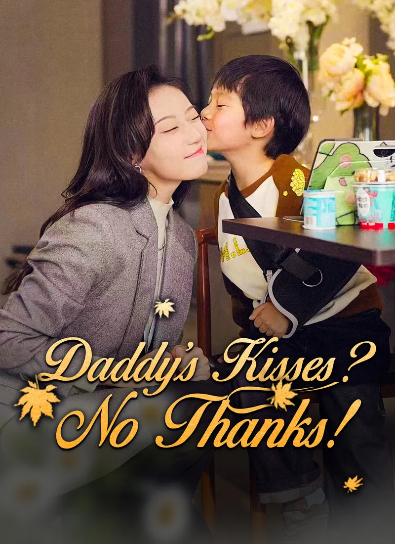 [Dubbed]Daddy’s Kisses? No Thanks! cover