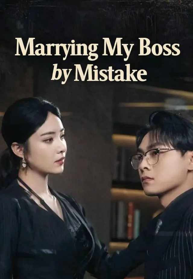 (Dubbed)Marrying My Boss by Mistake cover